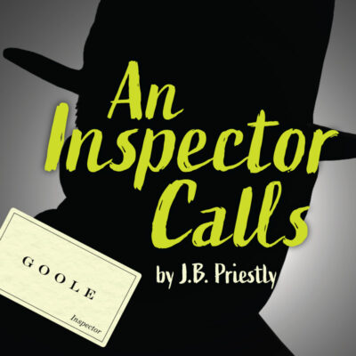 Small poster design for the stage production of J.B. Priestly's play for a local theatre company An Inspector Calls